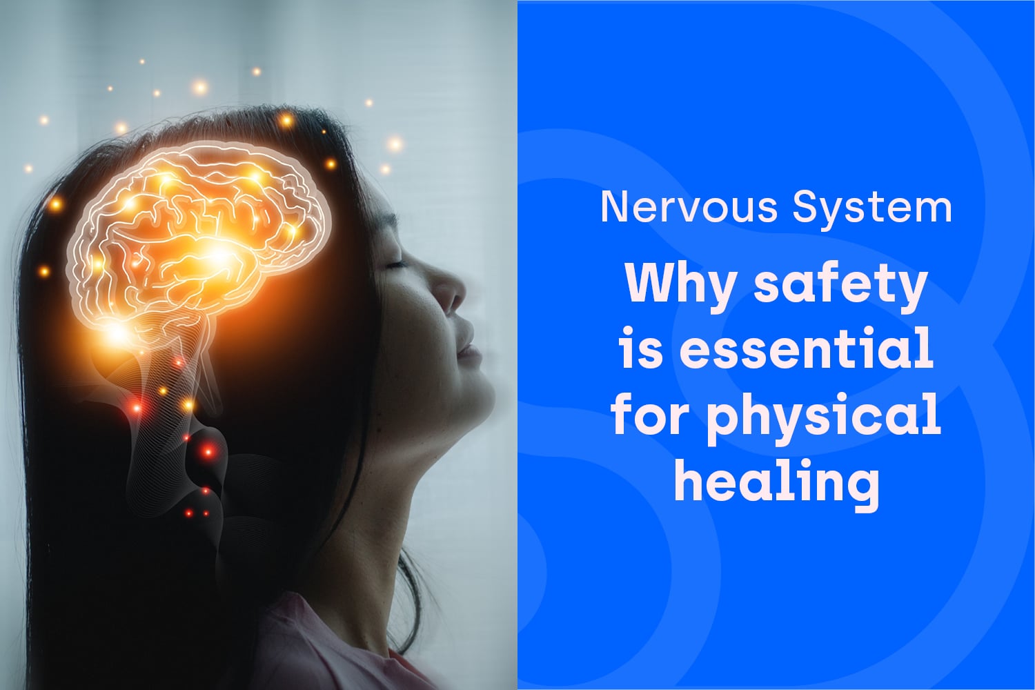 The Healing Window: Why Your Nervous System Needs Safety Before It Can Repair