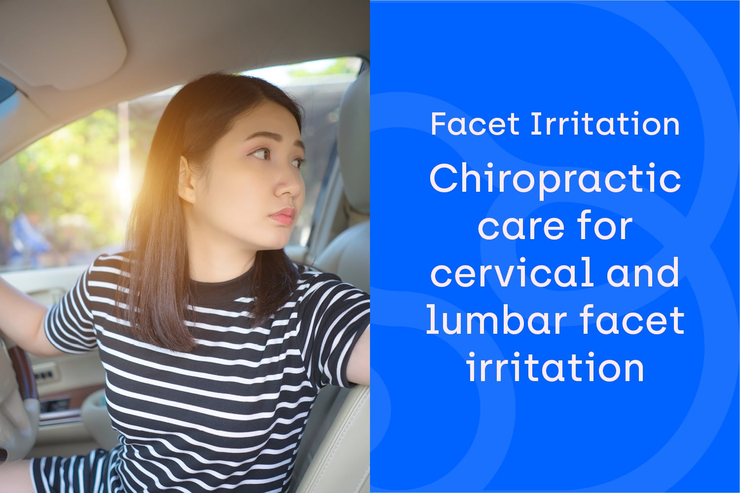 How Chiropractic Can Help With Cervical and Lumbar Facet Irritation