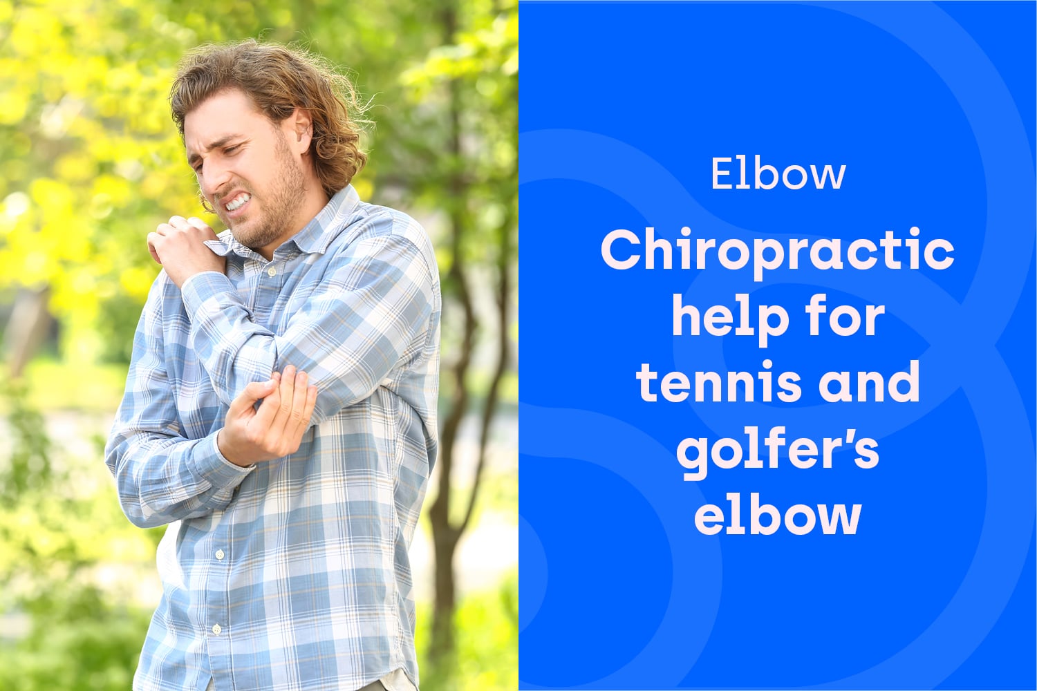 How Chiropractic Can Help With Tennis and Golfer’s Elbow